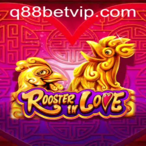 Exploring the Exciting World of RoosterInLove and Q88Bet
